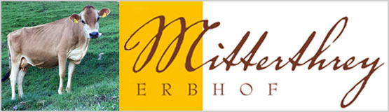 MITTERTHREY ERBHOF Familie Schwaiger Bio Direktvermarkter Biokäse Speck Kaminwurzen Niederndorferberg TIROL